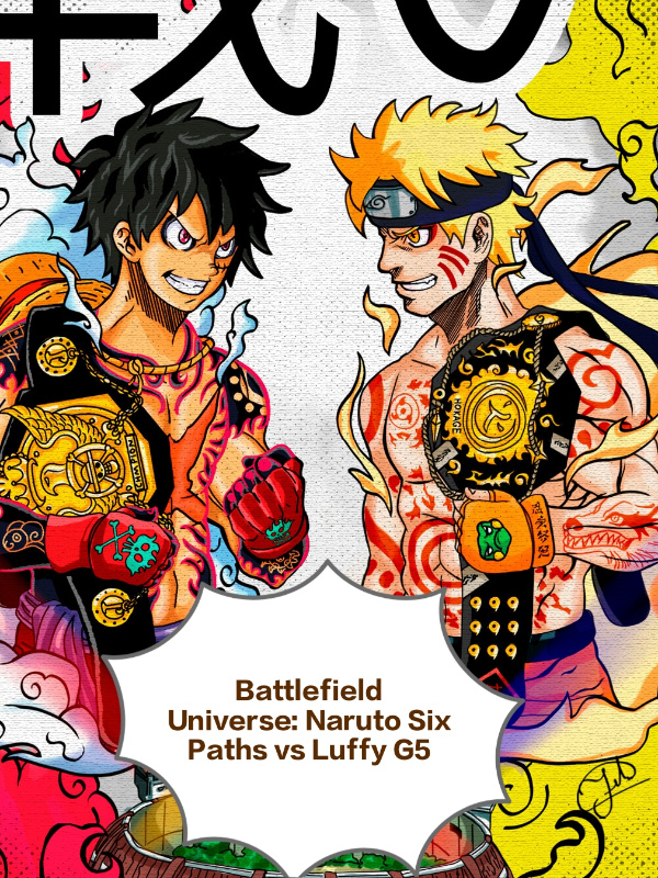 Battlefield Universe: Naruto Six Paths vs Luffy Gear 5 Book