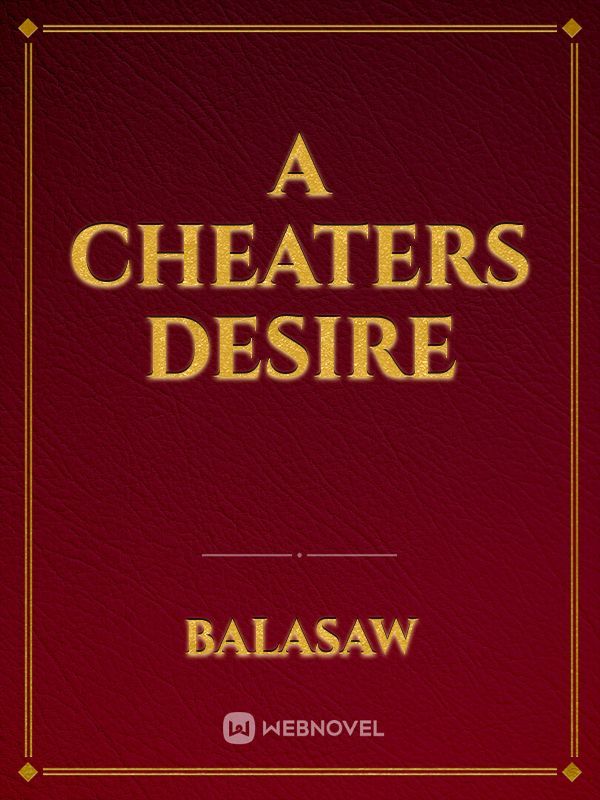 a cheaters desire