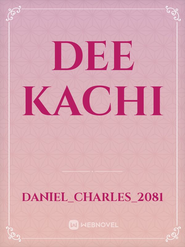 Dee kachi Book