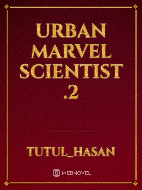 Urban Marvel Scientist .2