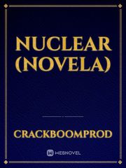 Nuclear (Novela) Book