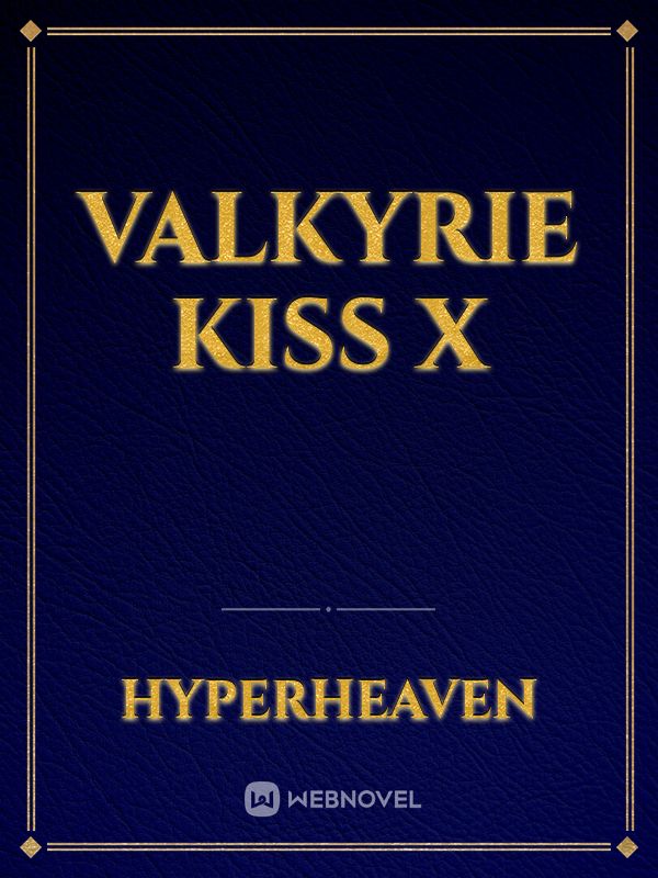 Valkyrie Kiss X Book