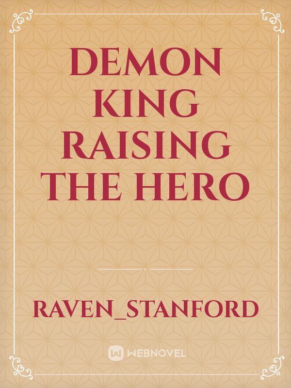 Demon King raising the Hero Book