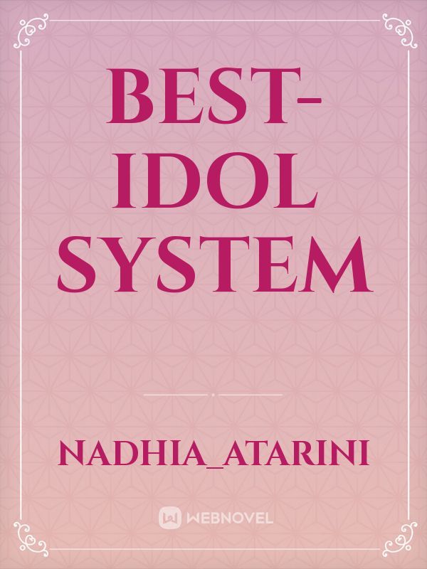 Best-Idol System