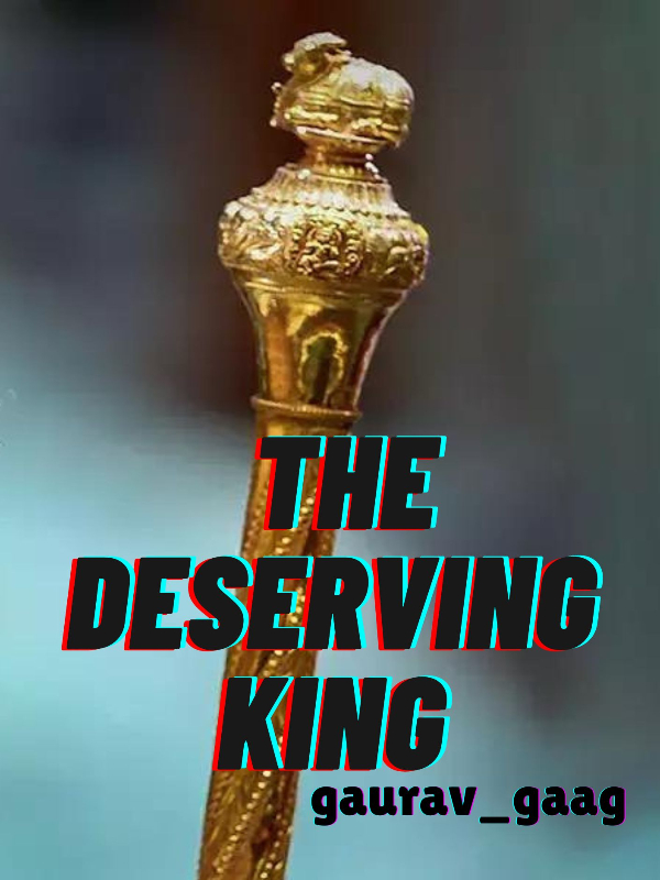 The Deserving King - Ethical Saga 1 Book