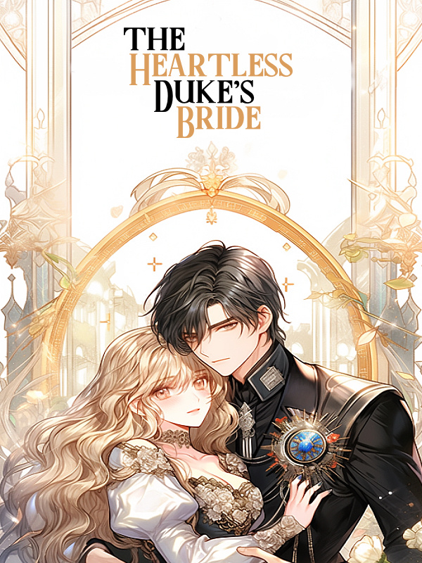 The Heartless Duke's Bride