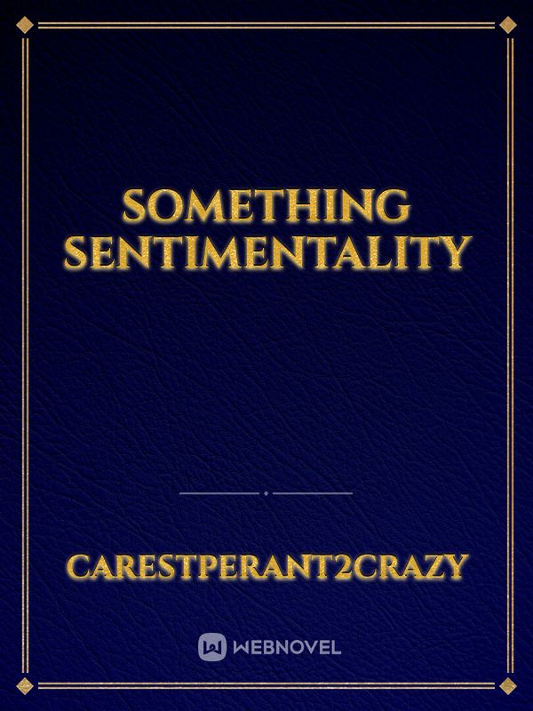 Something Sentimentality Book