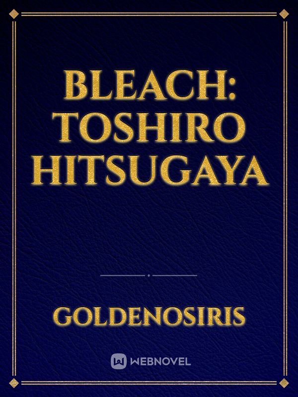Bleach: Toshiro Hitsugaya