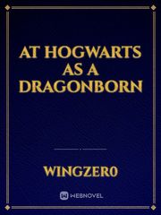 At Hogwarts as a Dragonborn Book