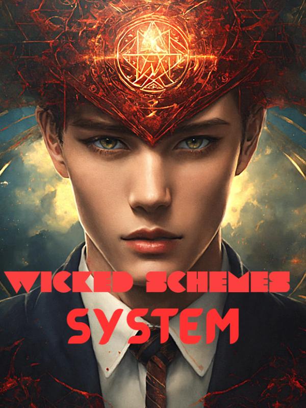 The Wicked Schemes System Book