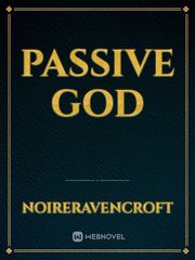 Passive God Book