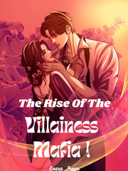 The Rise Of The Villainess Mafia! Book