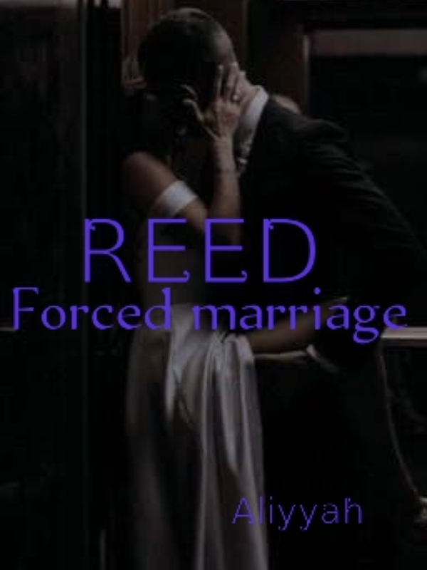 Reed (Forced marriage) Book