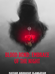 Blood Bond: Embrace of the Night Book