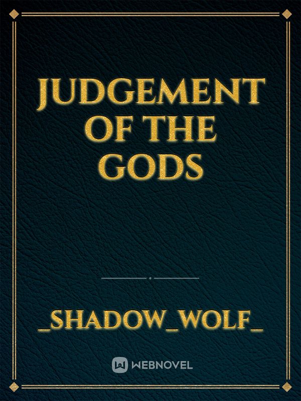 Judgement of The Gods