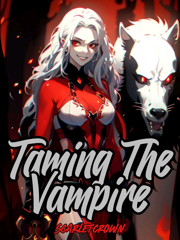 Taming The Vampire