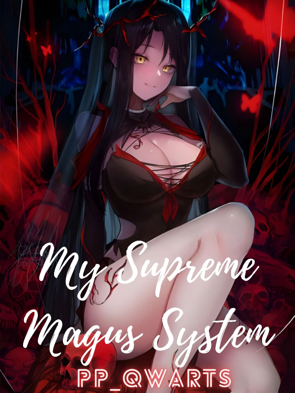 My Supreme Magus System Book