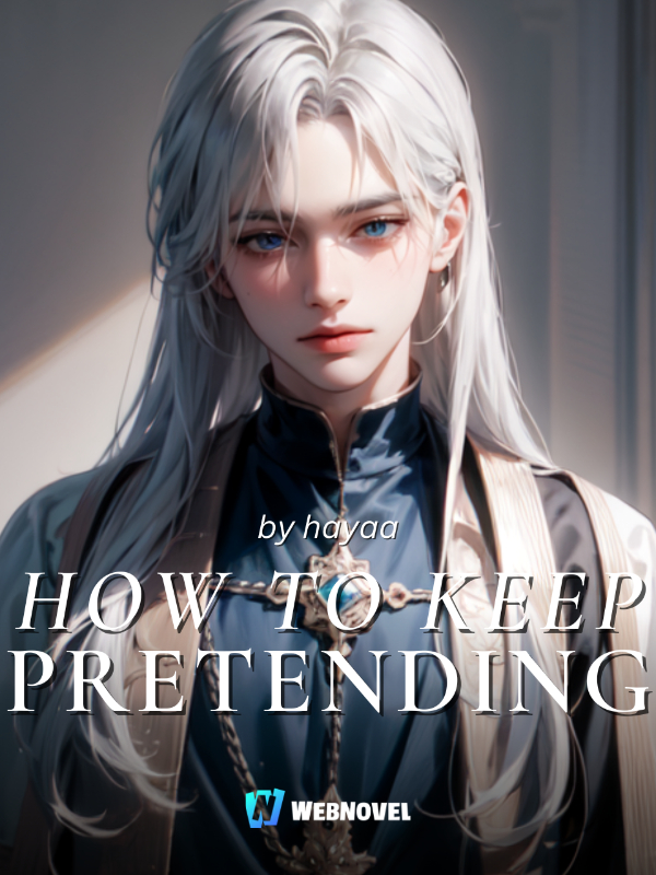 How To Keep Pretending [BL] Book