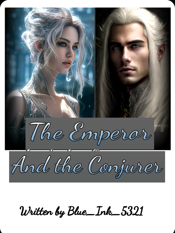 The Emperor and the Conjurer