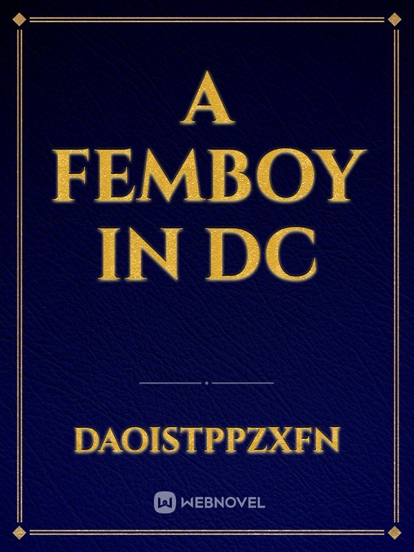 A Femboy In DC Book