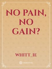 No Pain, No Gain? Book