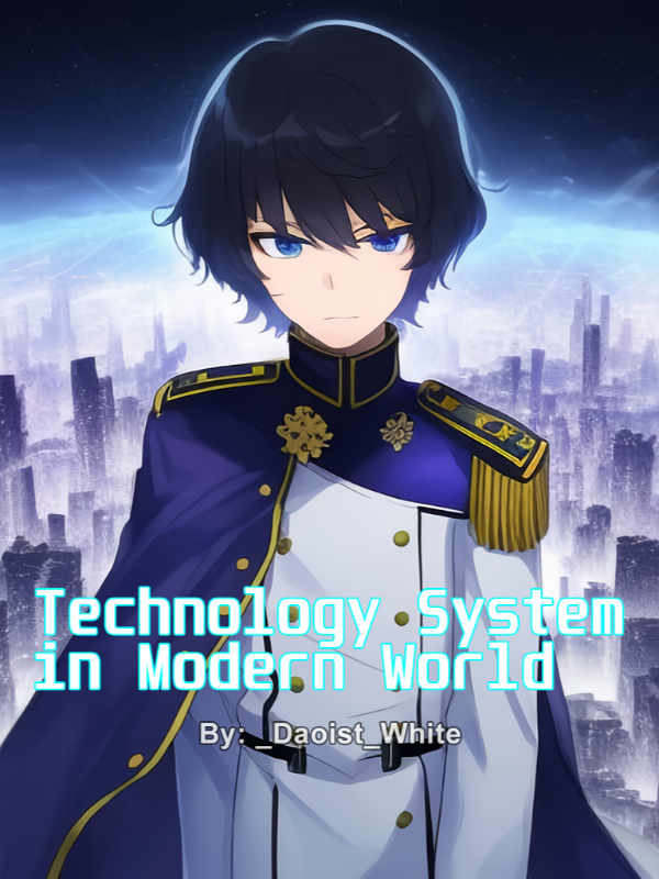 Technology System in Modern World!