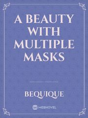 A Beauty with Multiple Masks Book