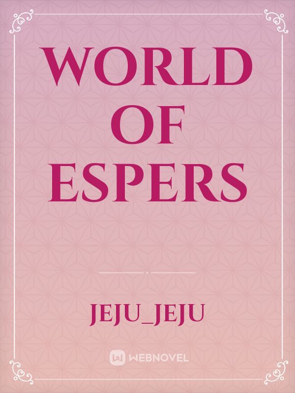 World Of Espers