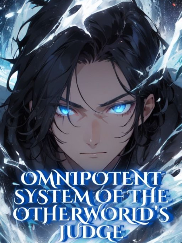 Omnipotent system of the Otherworld's Judge Book