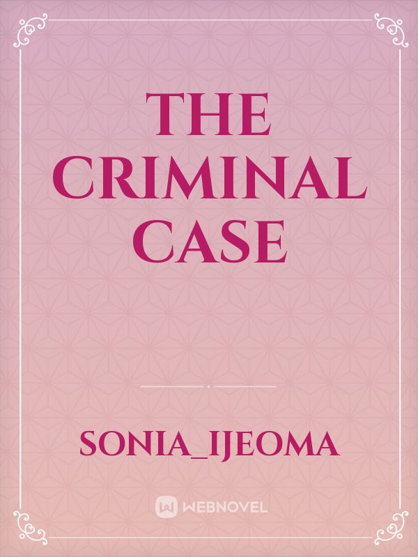 THE CRIMINAL CASE Book