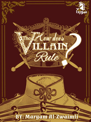 How does the villain rule? Book