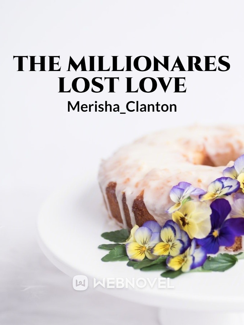The Millionares Lost Love Book