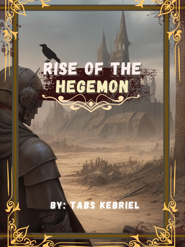 Rise of the Hegemon