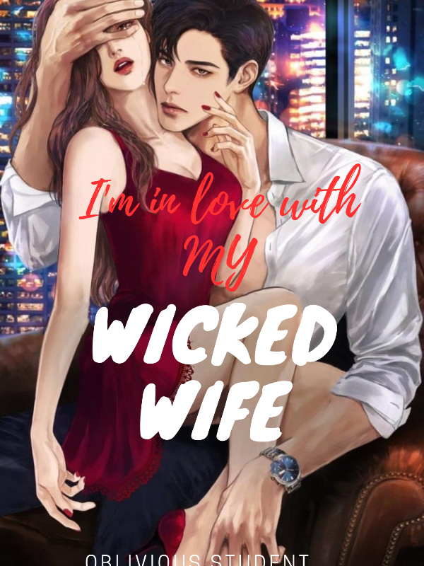 I'm in love with my wicked wife Book