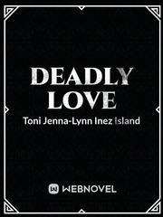 Deadly Love by Toni Island Book