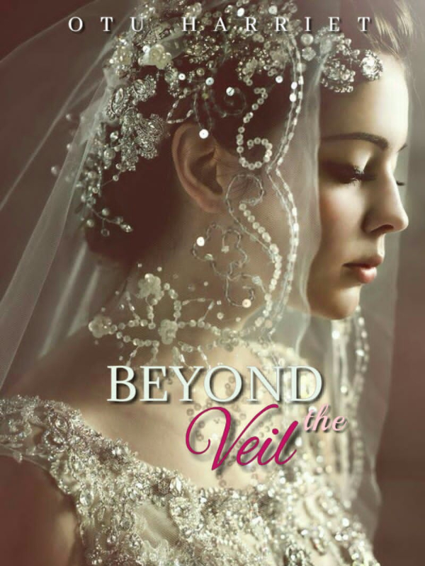 BEYOND THE VEIL ( what's hidden?)