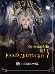 blue blood aristocracy Book