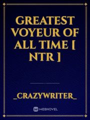 Greatest Voyeur of All Time [ NTR ] Book