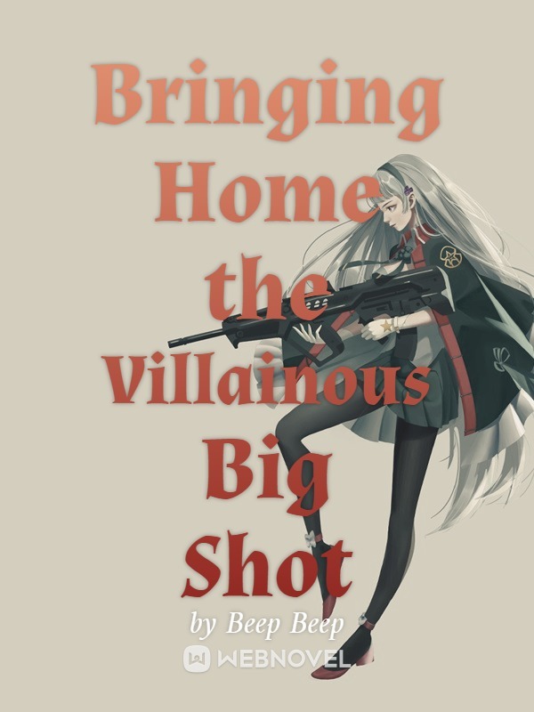 Bringing Home the Villainous Big Shot Book