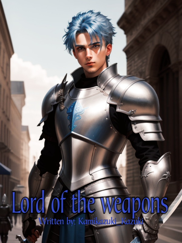 Lord of the Weapons
