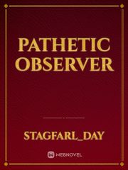 Pathetic Observer Book