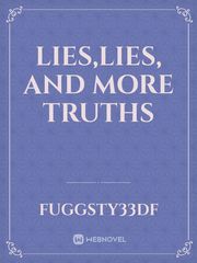 Lies,lies, and more truths Book