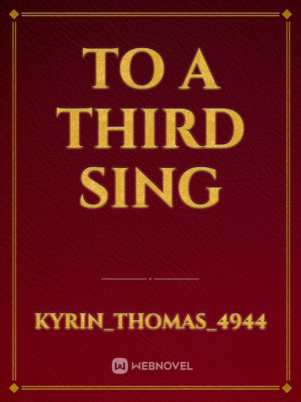 To a third sing Book