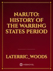 Naruto: History of the  Warring States Period Book