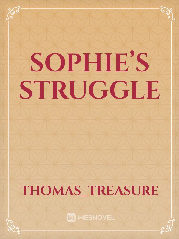 Sophie’s Struggle Book