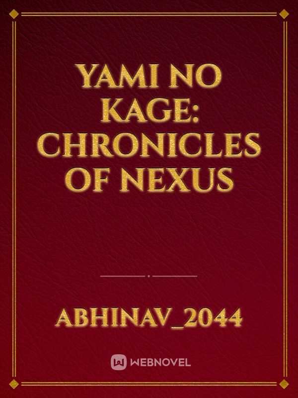 Yami no Kage: Chronicles of Nexus Book