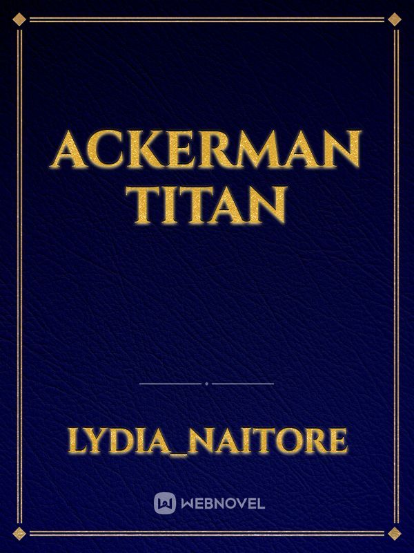 Ackerman Titan