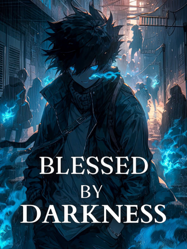 Blessed By Darkness
