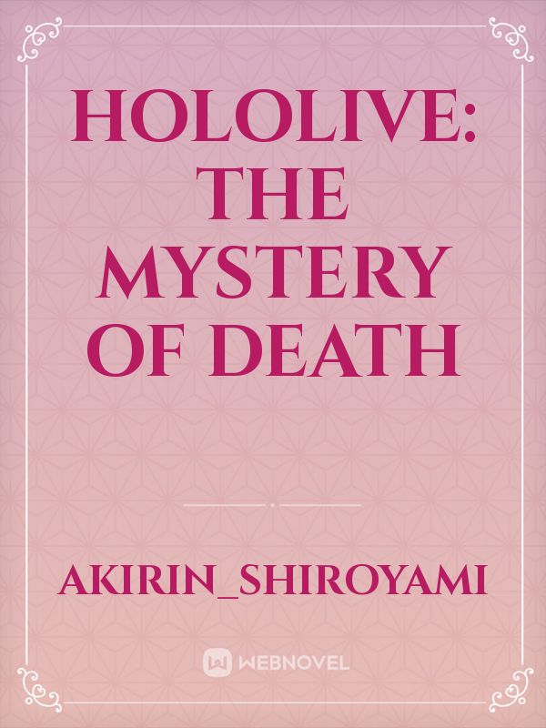 Hololive: The Mystery of Death