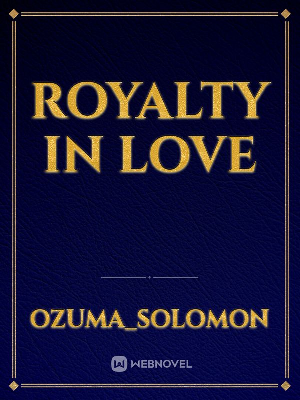 Royalty in love Book